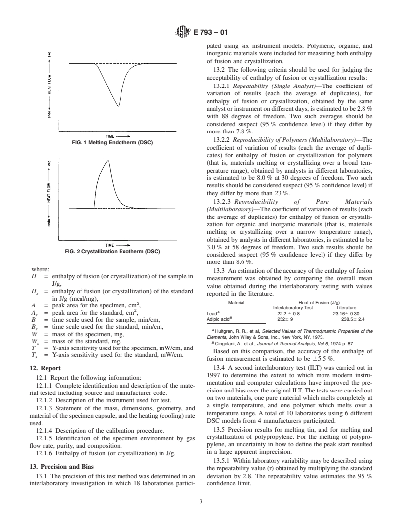 ASTM E793-01 - Standard Test Method for Enthalpies of Fusion and Crystallization by Differential Scanning Calorimetry