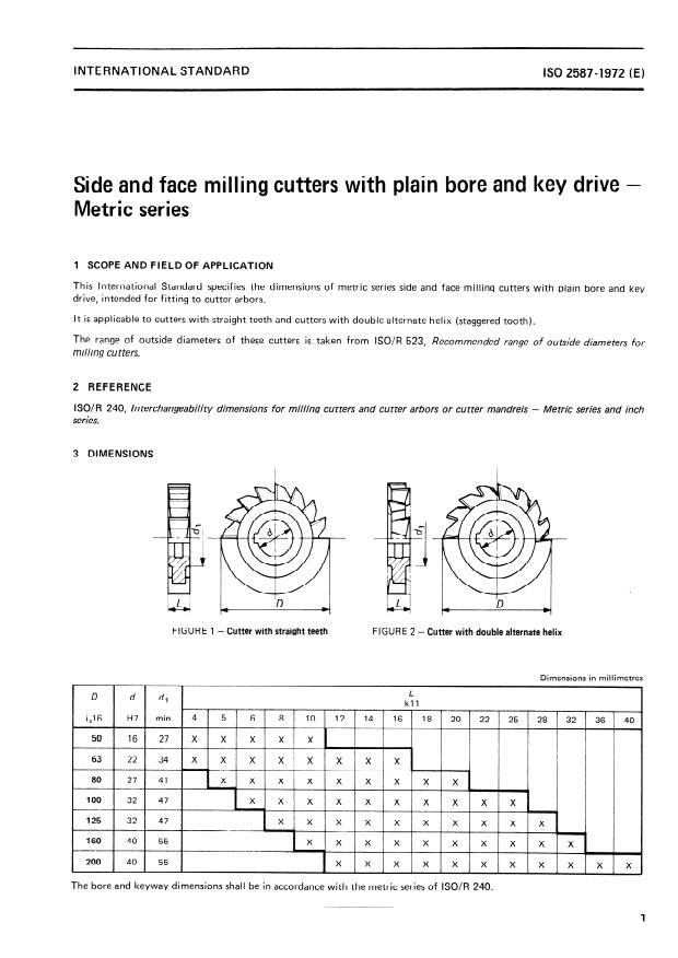 ISO 2587:1972 - Side and face milling cutters with plain bore and key drive -- Metric series