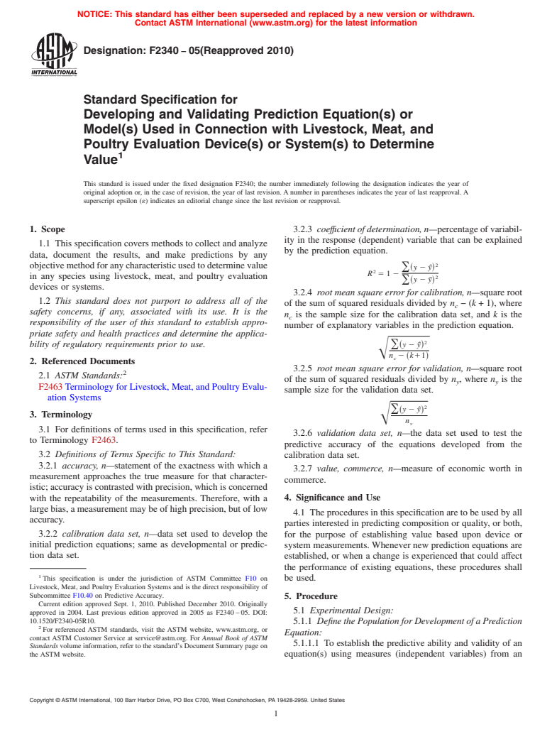 ASTM F2340-05(2010) - Standard Specification for Developing and Validating Prediction Equation(s) or Model(s) Used in Connection with Livestock, Meat, and Poultry Evaluation Device(s) or System(s) to Determine Value