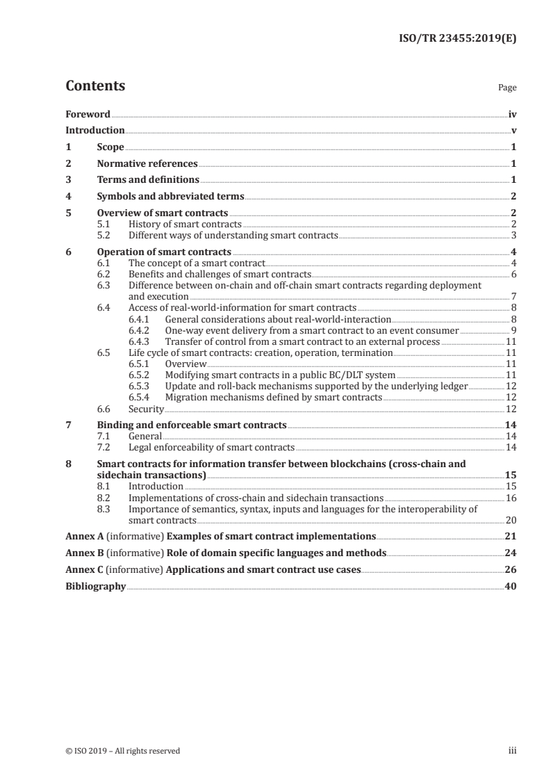 ISO/TR 23455:2019 - Blockchain and distributed ledger technologies — Overview of and interactions between smart contracts in blockchain and distributed ledger technology systems
Released:9/30/2019