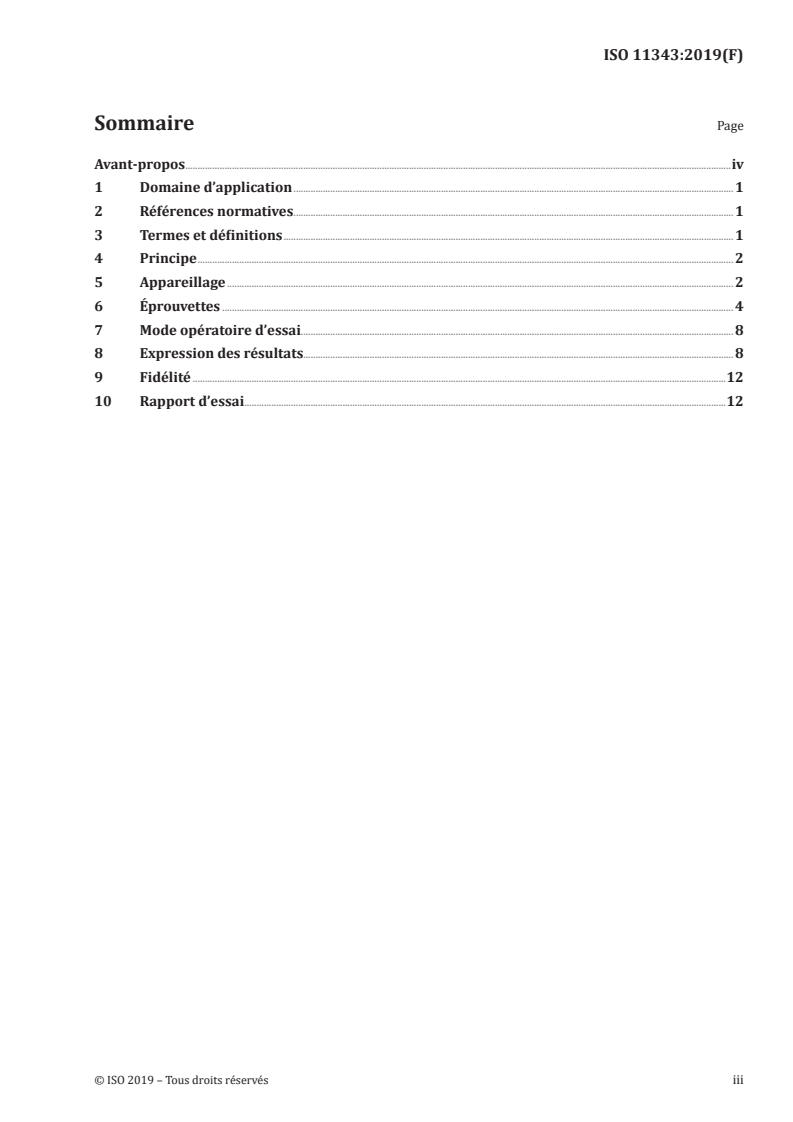 ISO 11343:2019 - Adhésifs — Détermination de la résistance dynamique au clivage de joints collés à haute résistance soumis aux conditions d'impact — Méthode d'impact au coin
Released:6/7/2019