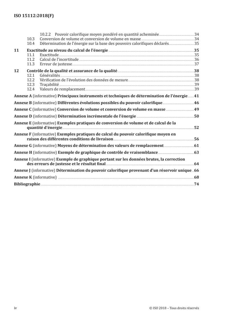 ISO 15112:2018 ISO 15112:2018 - Gaz naturel — Détermination de l'énergie
Released:8. 11. 2018 - Page 4 preview