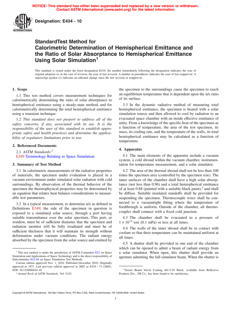 ASTM E434-10 - Standard Test Method for Calorimetric Determination of Hemispherical Emittance and the Ratio of Solar Absorptance to Hemispherical Emittance Using Solar Simulation