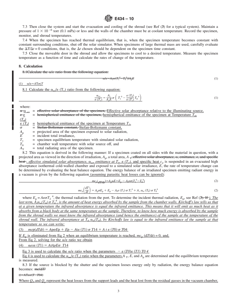 REDLINE ASTM E434-10 - Standard Test Method for Calorimetric Determination of Hemispherical Emittance and the Ratio of Solar Absorptance to Hemispherical Emittance Using Solar Simulation