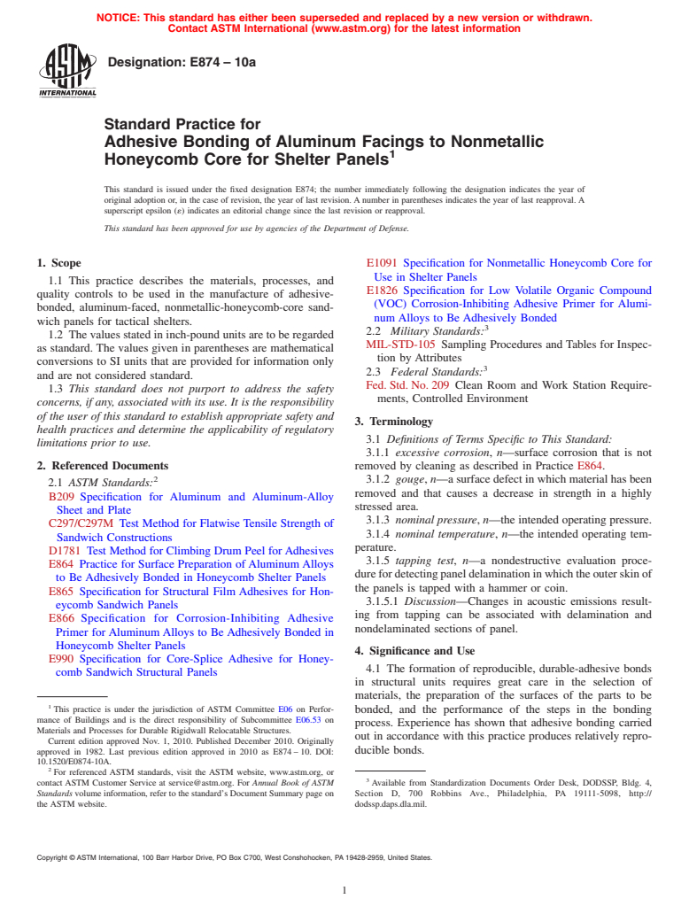 ASTM E874-10a - Standard Practice for Adhesive Bonding of Aluminum Facings to Nonmetallic Honeycomb Core for Shelter Panels