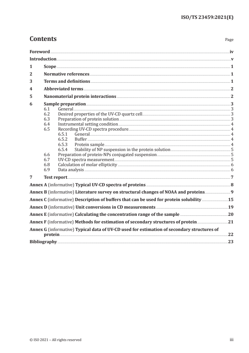 ISO/TS 23459:2021 - Nanotechnologies — Assessment of protein secondary structure during an interaction with nanomaterials using ultraviolet circular dichroism
Released:1/19/2021