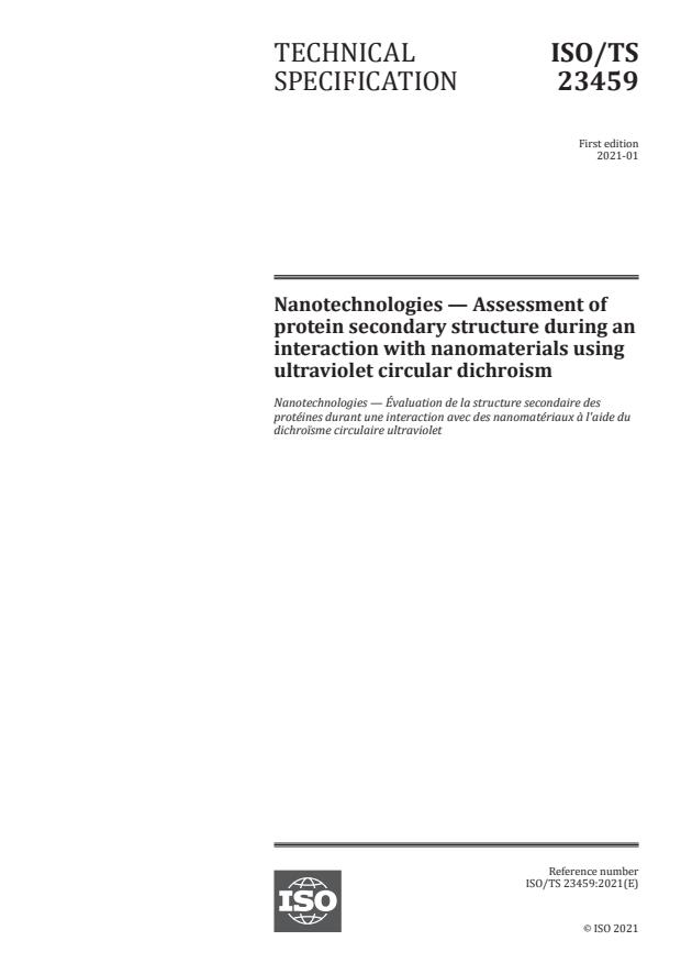 ISO/TS 23459:2021 - Nanotechnologies -- Assessment of protein secondary structure during an interaction with nanomaterials using ultraviolet circular dichroism