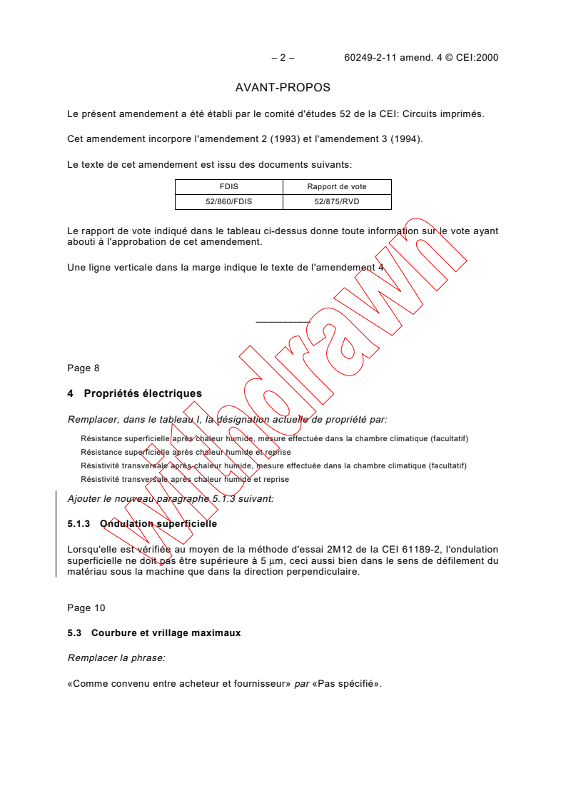 IEC 60249-2-11:1987/AMD4:2000 IEC 60249-2-11:1987/AMD4:2000 - Amendment 4 - Base materials for printed circuits. Part 2: Specifications. Specification No. 11: Thin epoxide woven glass fabric copper-clad laminated sheet, general purpose grade for use in the fabrication of multilayer printed boards
Released:8/24/2000
Isbn:2831853281 - Page 2 preview
