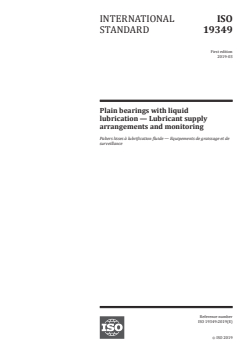 ISO 19349:2019 ISO 19349:2019 - Plain bearings with liquid lubrication — Lubricant supply arrangements and monitoring
Released:26. 03. 2019 - Page 1 preview