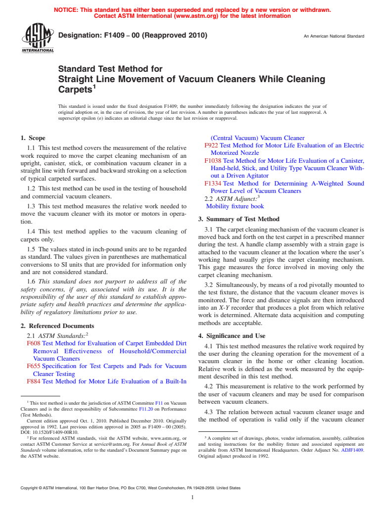 ASTM F1409-00(2010) - Standard Test Method for Straight Line Movement of Vacuum Cleaners While Cleaning Carpets