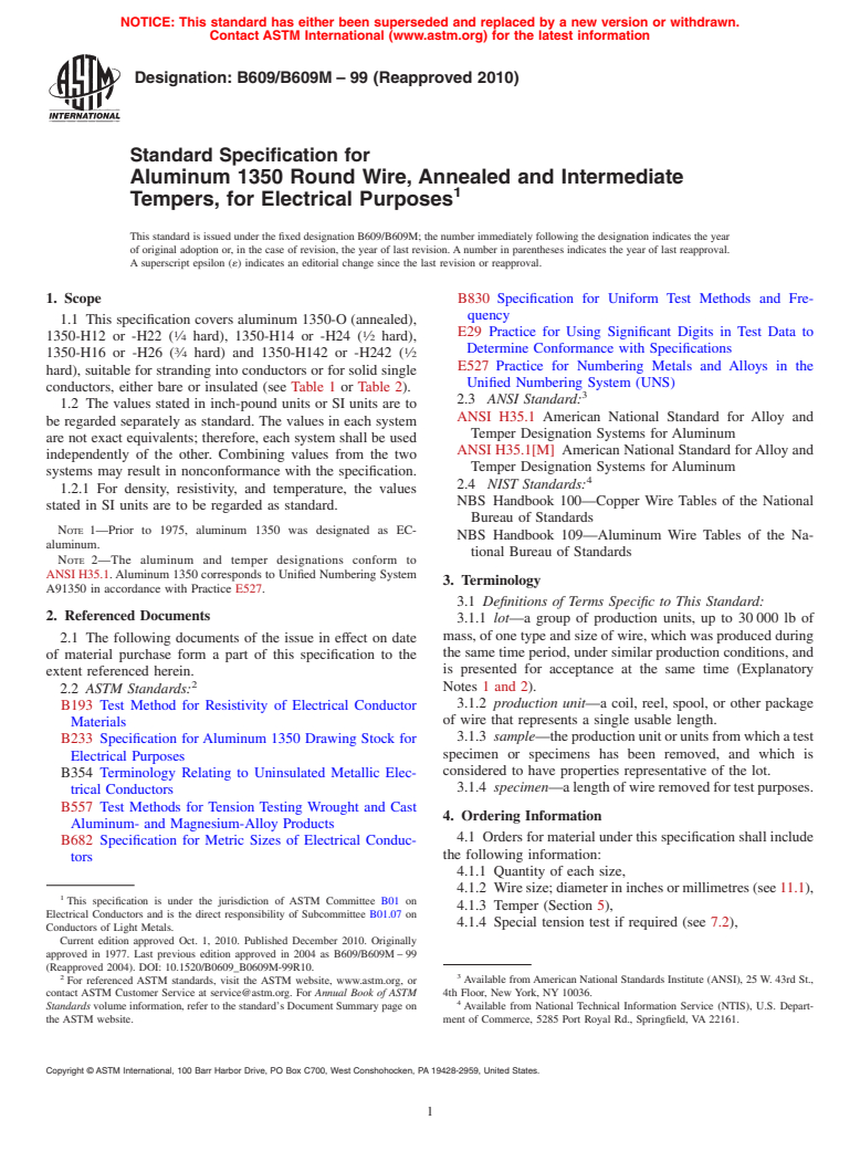 ASTM B609/B609M-99(2010) - Standard Specification for Aluminum 1350 Round Wire, Annealed and Intermediate Tempers, for Electrical Purposes