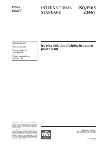 ISO/FDIS 23467:Version 13-okt-2020 - Ice plug isolation of piping in nuclear power plant