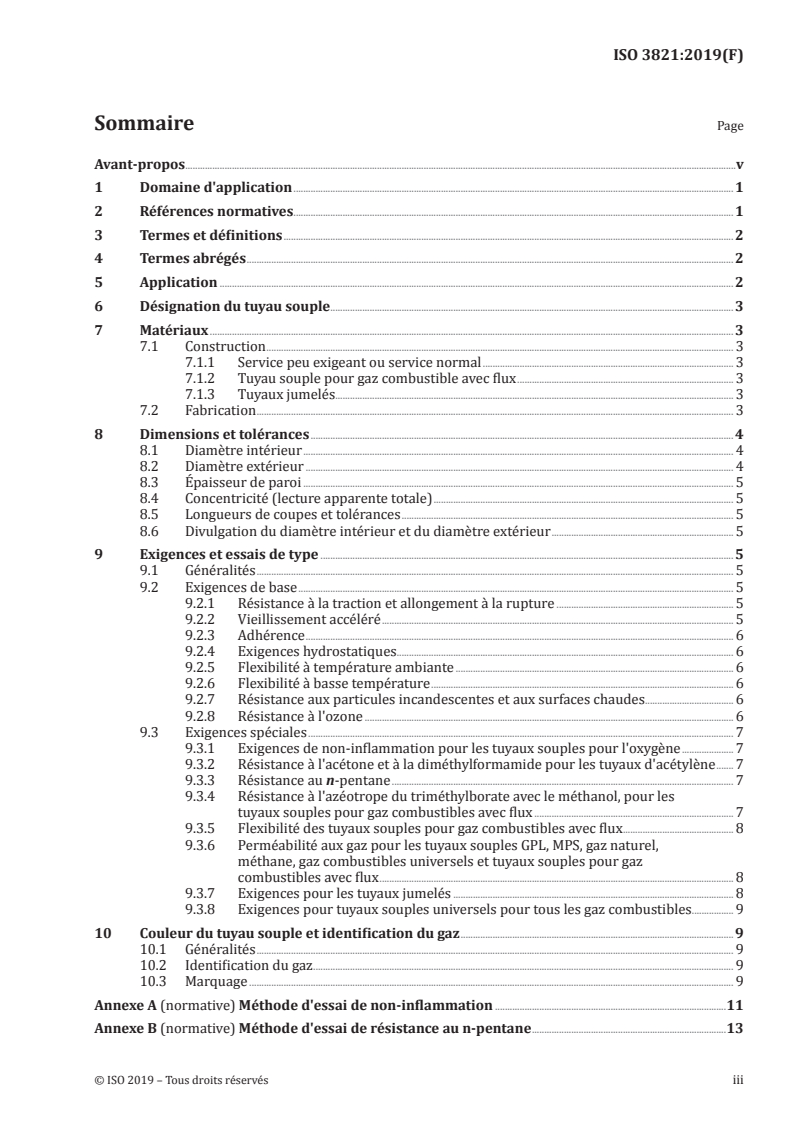 ISO 3821:2019 ISO 3821:2019 - Matériel de soudage aux gaz — Tuyaux souples en caoutchouc pour le soudage, le coupage et les techniques connexes
Released:7/29/2019