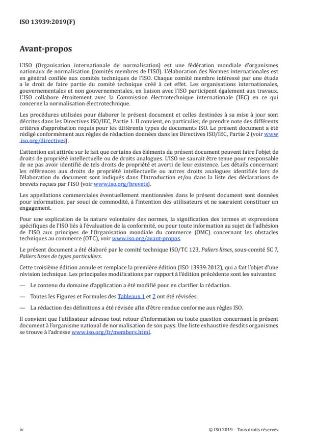 ISO 13939:2019 ISO 13939:2019 - Paliers-feuilles -- Essais de performance des paliers radiaux a feuilles non lubrifiés -- Essais de la capacité de charge statique, du coefficient de frottement et de la durée de vie - Page 4 preview