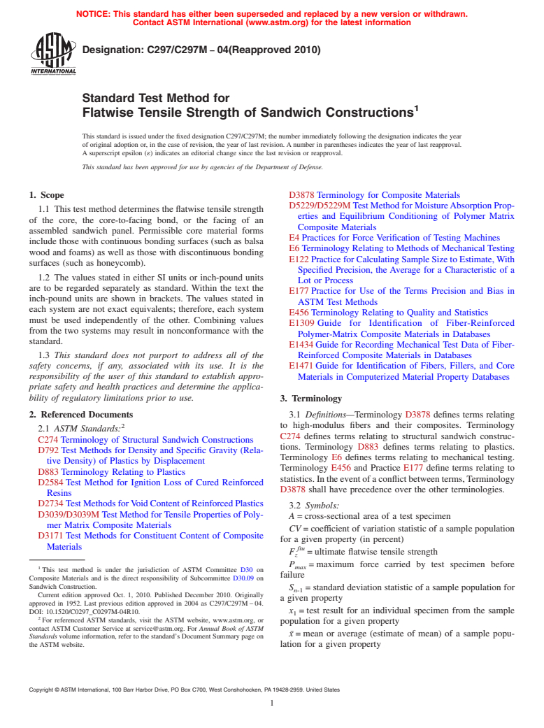 ASTM C297/C297M-04(2010) - Standard Test Method for Flatwise Tensile Strength of Sandwich Constructions
