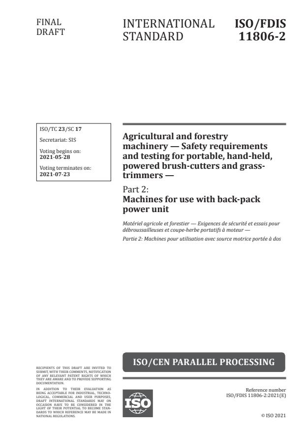 ISO/FDIS 11806-2 - Agricultural and forestry machinery -- Safety requirements and testing for portable, hand-held, powered brush-cutters and grass-trimmers