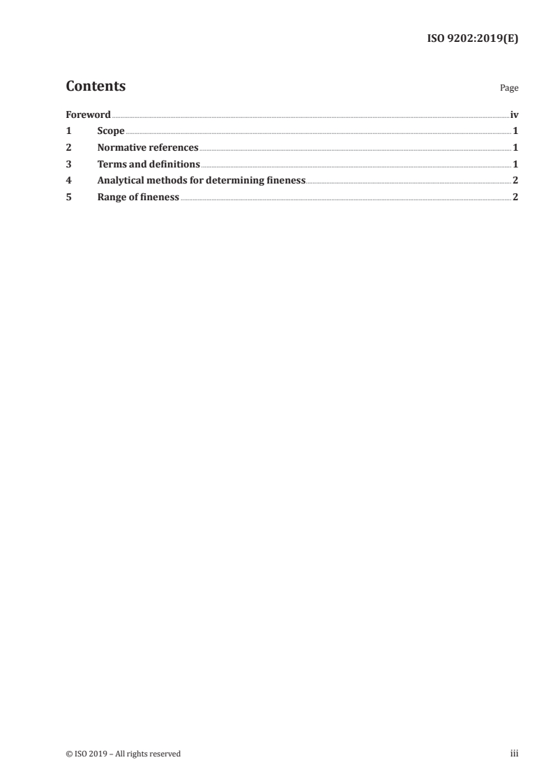 ISO 9202:2019 - Jewellery and precious metals — Fineness of precious metal alloys
Released:5/2/2019