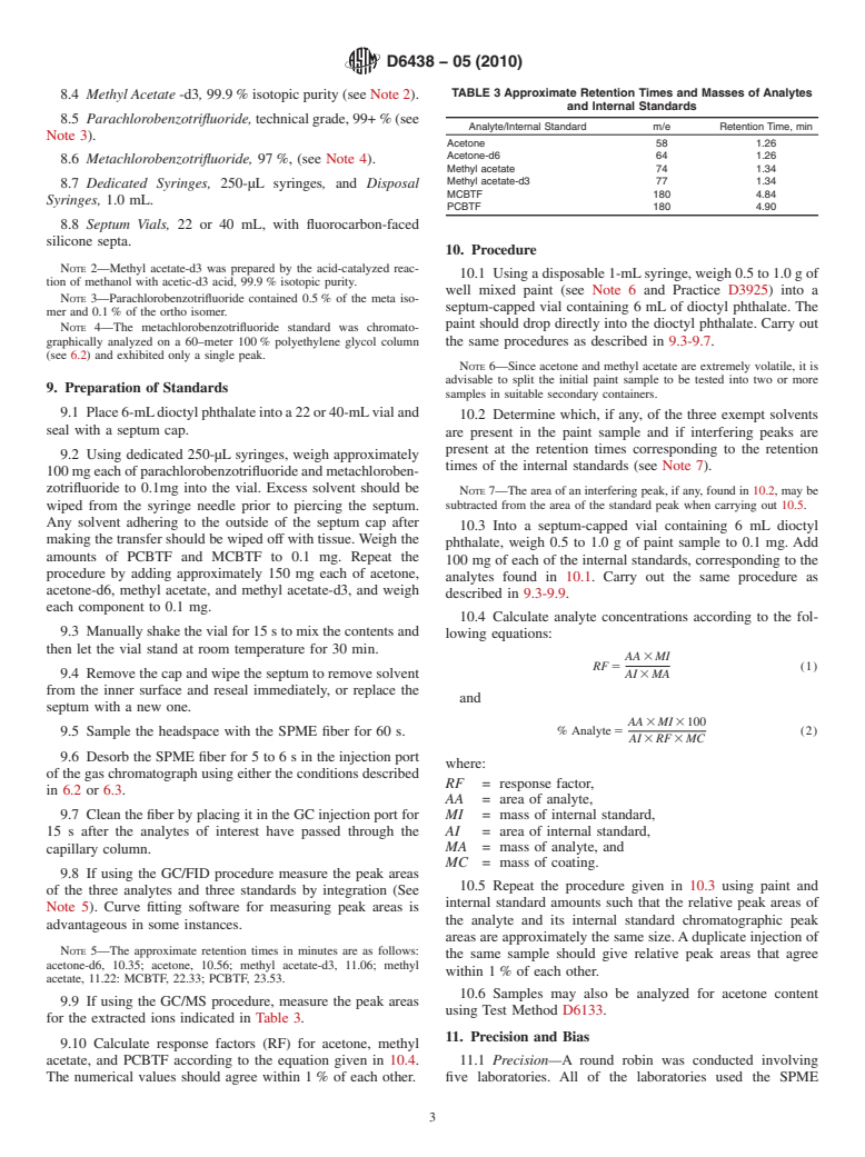 ASTM D6438-05(2010) - Standard Test Method for Acetone, Methyl Acetate, and Parachlorobenzotrifluoride Content of Paints, and Coatings by Solid Phase Microextraction-Gas Chromatography