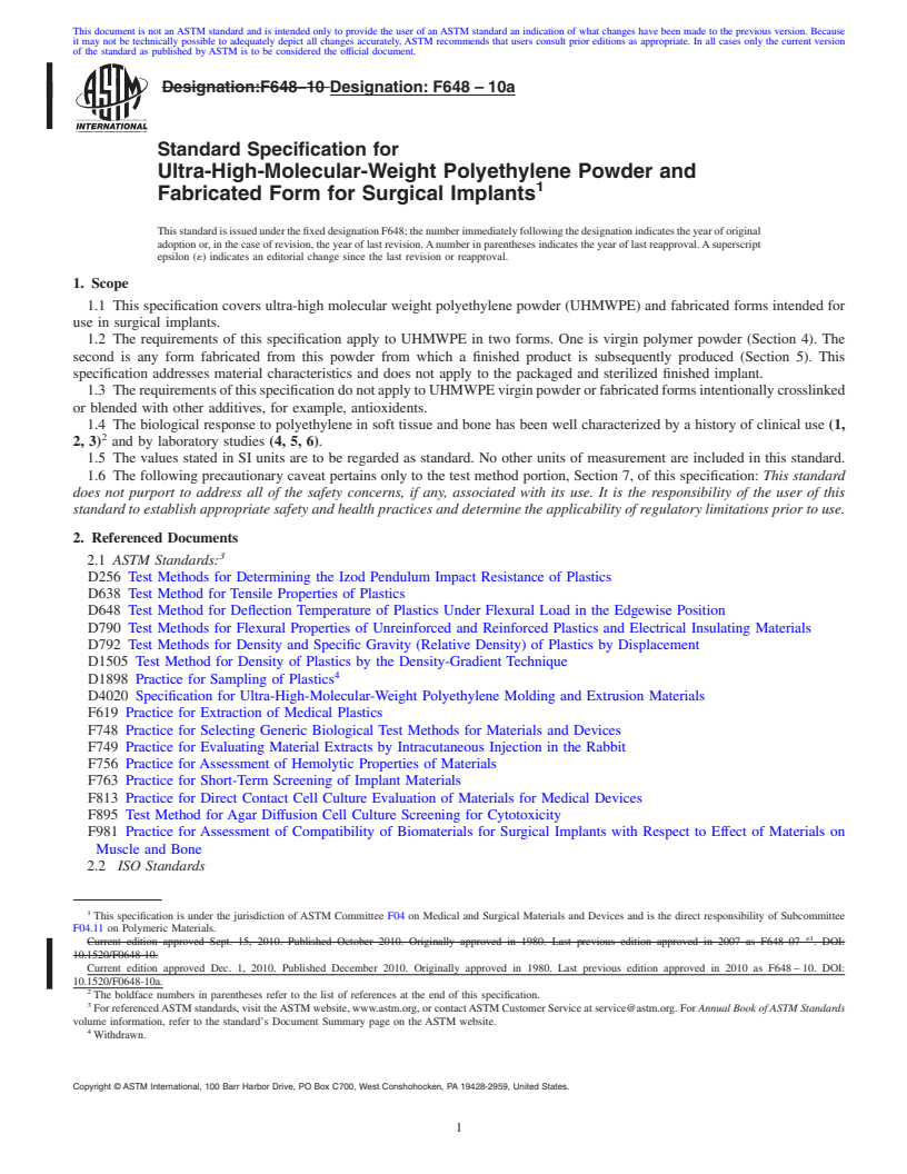 REDLINE ASTM F648-10a - Standard Specification for Ultra-High-Molecular-Weight Polyethylene Powder and Fabricated Form for Surgical Implants