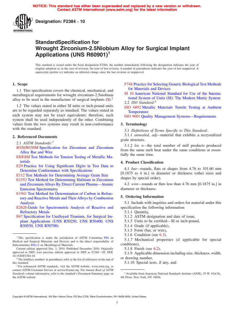 ASTM F2384-10 - Standard Specification for Wrought Zirconium-2.5Niobium Alloy for Surgical Implant Applications (UNS R60901)