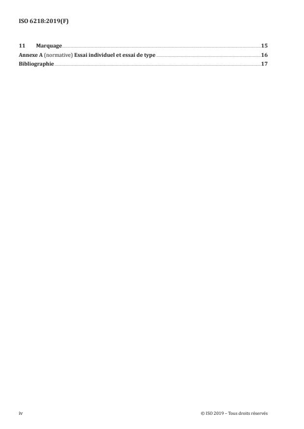 ISO 6218:2019 ISO 6218:2019 - Bateaux de navigation intérieure -- Treuils d'accouplement manoeuvrés a la main ou motorisés pour les liaisons de câbles des convois poussés et les formations a couple -- Exigences de sécurité et dimensions principales - Page 4 preview