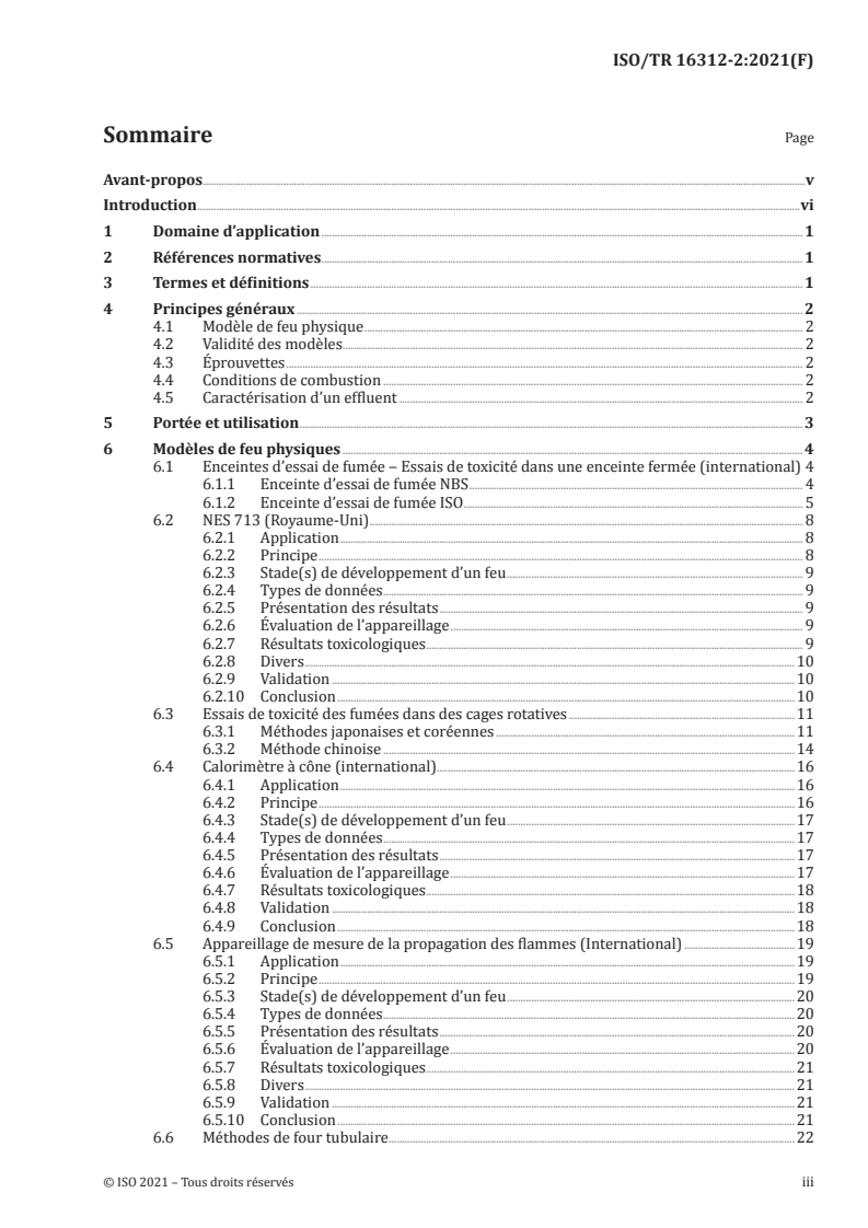 ISO/TR 16312-2:2021 ISO/TR 16312-2:2021 - Lignes directrices pour évaluer la validité des modèles de feu physiques pour l'obtention de données sur les effluents du feu en vue de l'évaluation des risques et dangers — Partie 2: Évaluation des différents modèles de feu physiques
Released:2/26/2021
