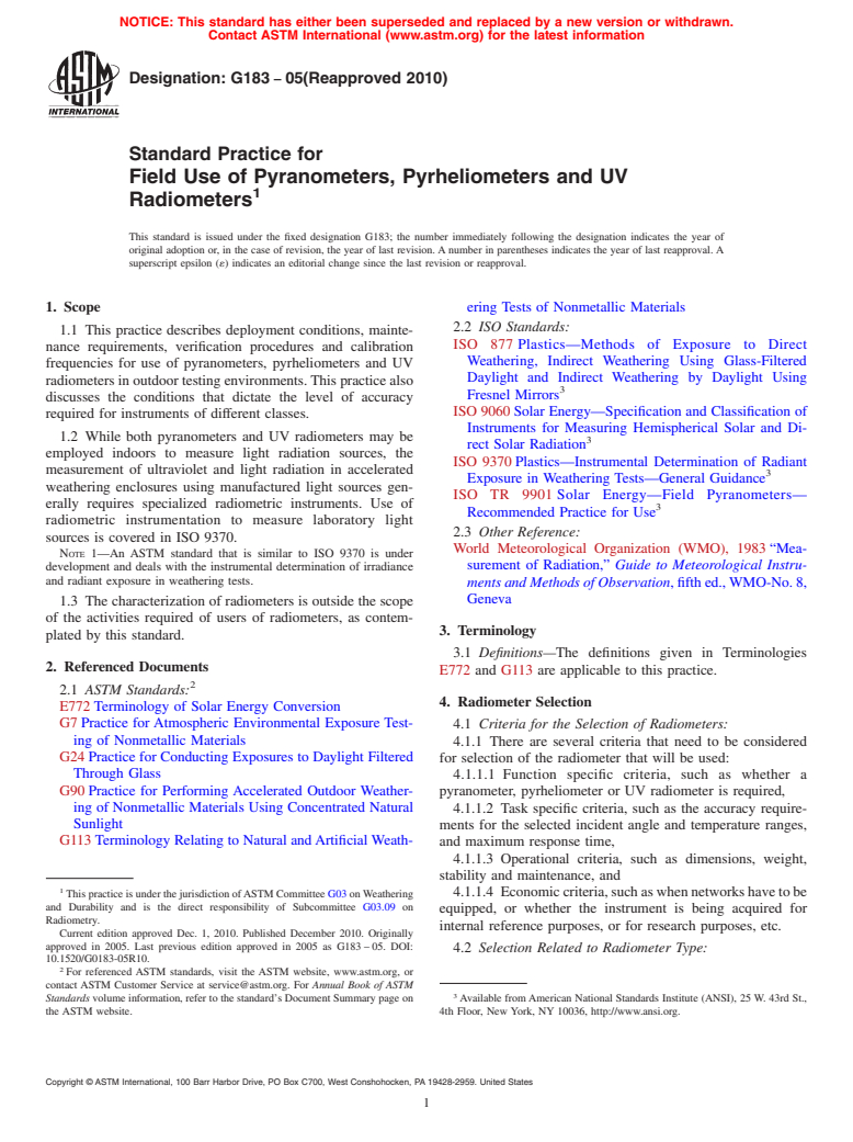 ASTM G183-05(2010) - Standard Practice for Field Use of Pyranometers, Pyrheliometers and UV Radiometers