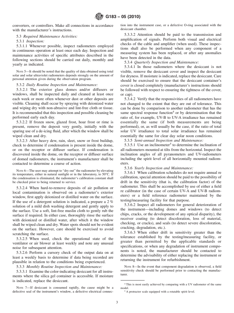 ASTM G183-05(2010) - Standard Practice for Field Use of Pyranometers, Pyrheliometers and UV Radiometers