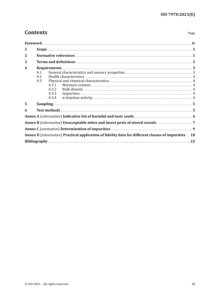 ISO 7970:2021 - Wheat (Triticum aestivum L.) — Specification
Released:1/5/2021