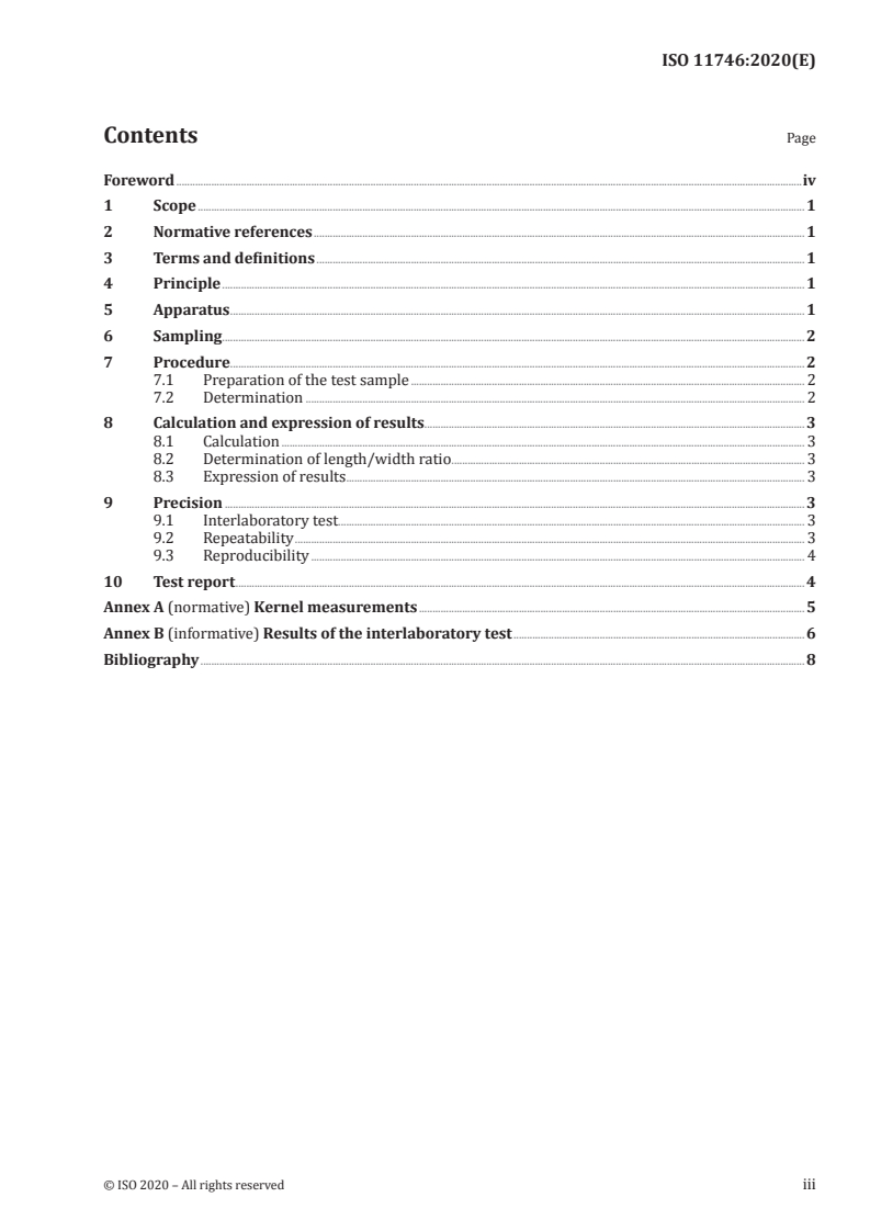 ISO 11746:2020 - Rice — Determination of biometric characteristics of kernels
Released:1/9/2020