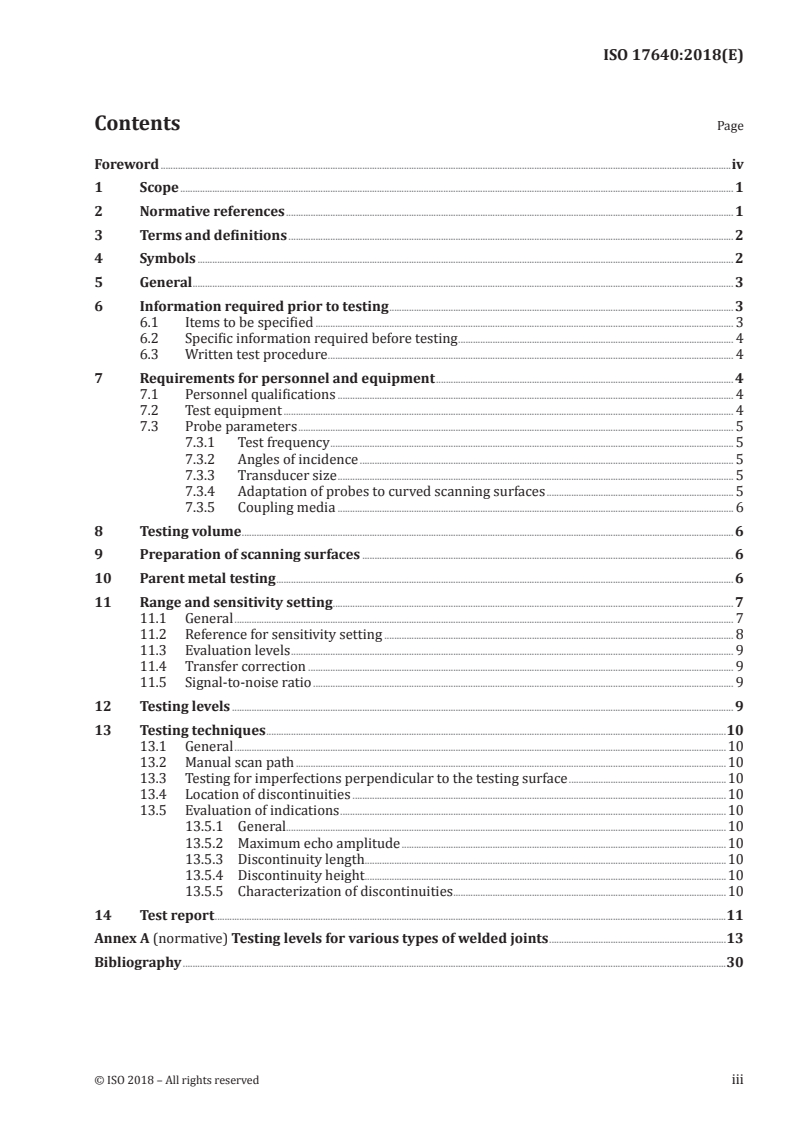 ISO 17640:2018 - Non-destructive testing of welds — Ultrasonic testing — Techniques, testing levels, and assessment
Released:10/18/2018