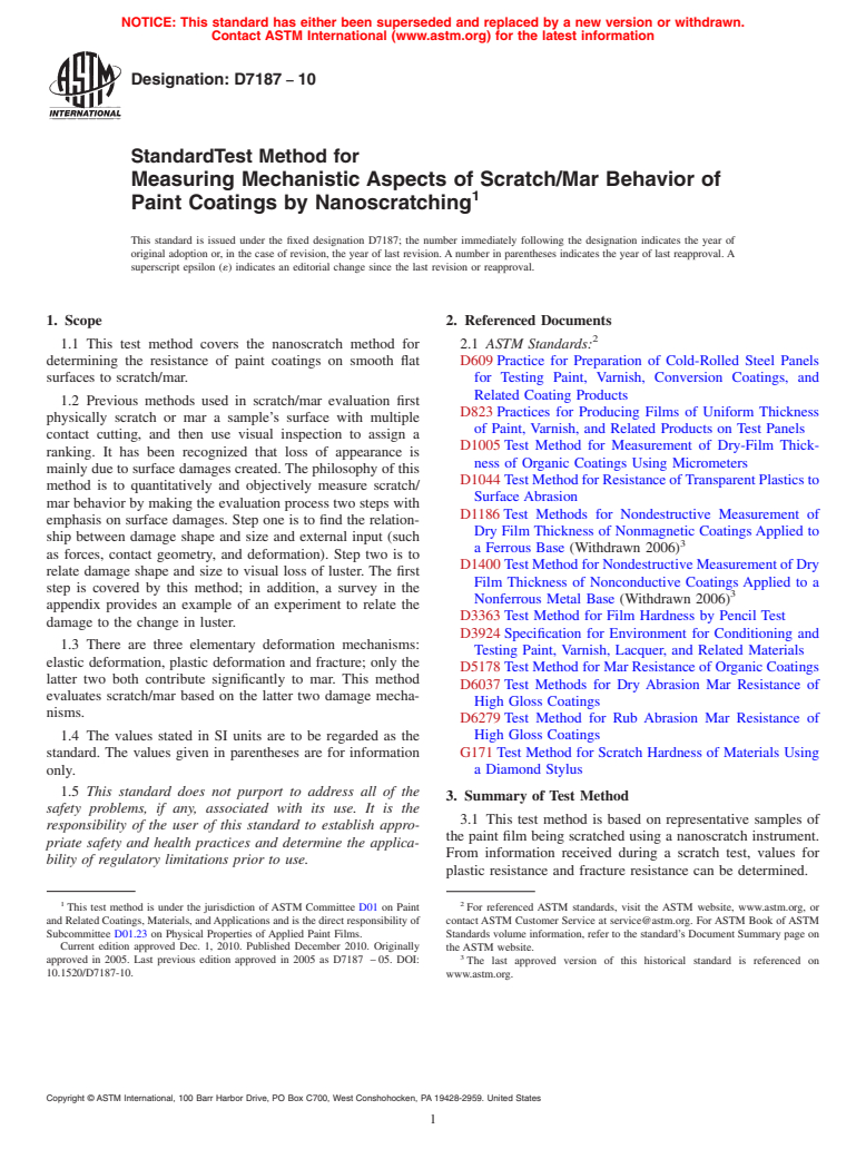 ASTM D7187-10 - Standard Test Method for Measuring Mechanistic Aspects of Scratch/Mar Behavior of Paint Coatings by Nanoscratching