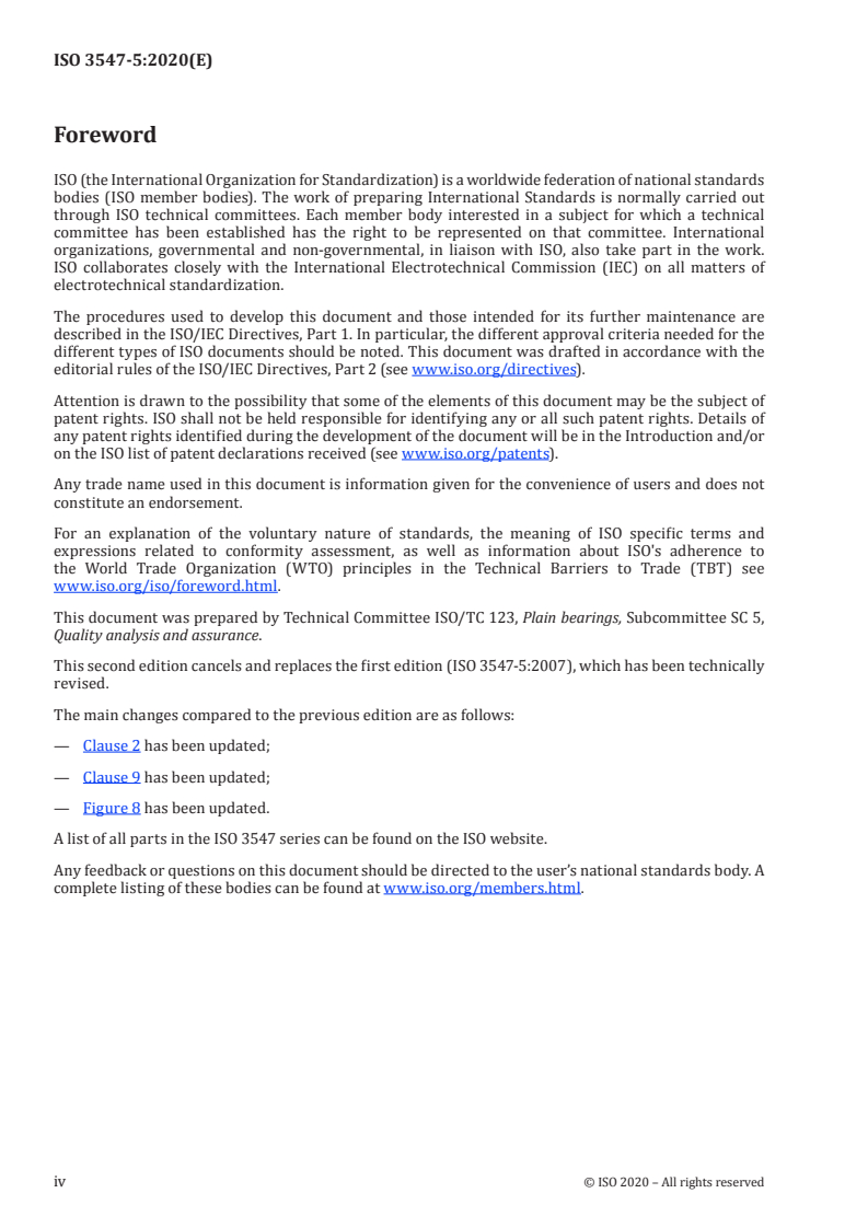 SIST ISO 3547-5:2021 ISO 3547-5:2020 - Plain bearings — Wrapped bushes — Part 5: Checking the outside diameter
Released:5/11/2020 - Page 4 preview