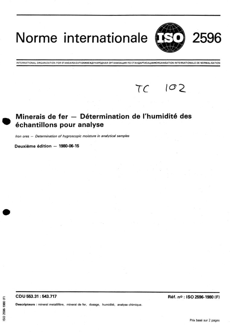 ISO 2596:1980 - Iron ores — Determination of hygroscopic moisture in analytical samples
Released:6/1/1980