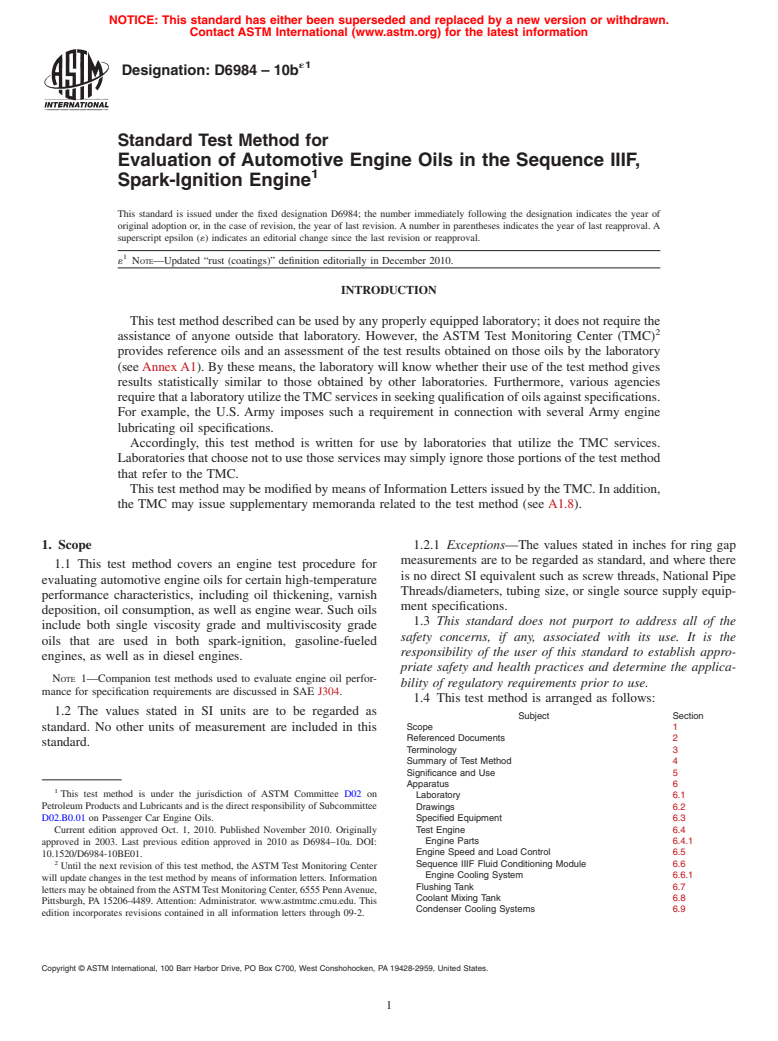 ASTM D6984-10be1 - Standard Test Method for Evaluation of Automotive Engine Oils in the Sequence IIIF, Spark-Ignition Engine