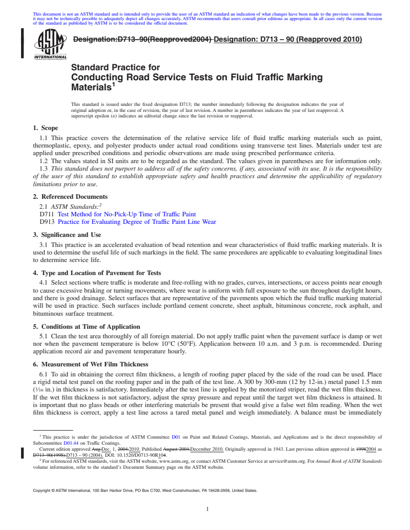 REDLINE ASTM D713-90(2010) - Standard Practice for Conducting Road Service Tests on Fluid Traffic Marking Materials