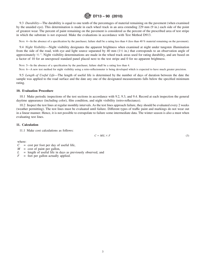 REDLINE ASTM D713-90(2010) - Standard Practice for Conducting Road Service Tests on Fluid Traffic Marking Materials