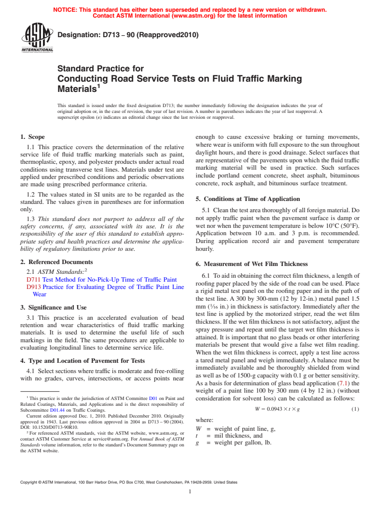 ASTM D713-90(2010) - Standard Practice for Conducting Road Service Tests on Fluid Traffic Marking Materials