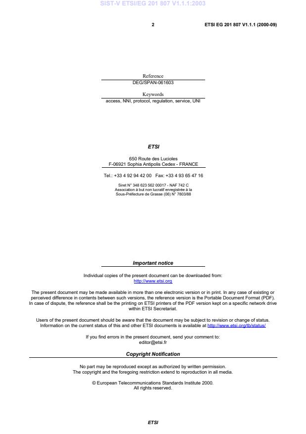 SIST-V ETSI/EG 201 807 V1.1.1:2003 SIST-V ETSI/EG 201 807 V1.1.1:2003 - Page 4 preview