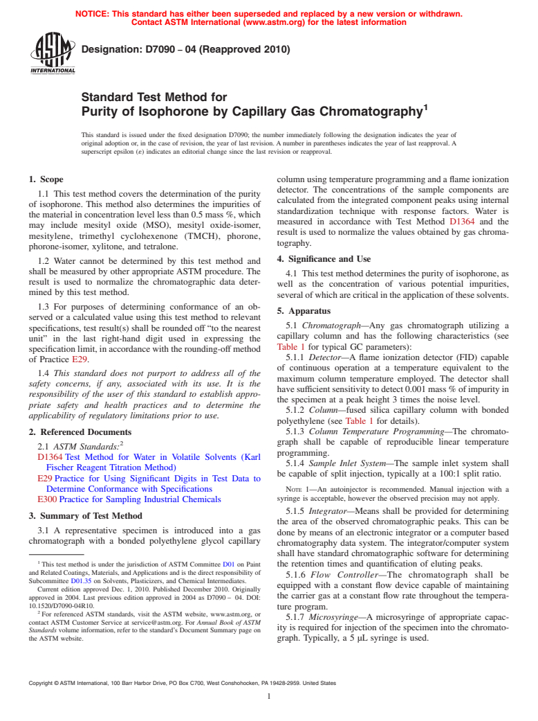 ASTM D7090-04(2010) - Standard Test Method for Purity of Isophorone by Capillary Gas Chromatography