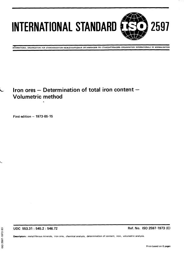 ISO 2597:1973 - Iron ores -- Determination of total iron content -- Volumetric method