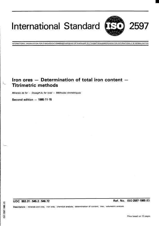 ISO 2597:1985 - Iron ores -- Determination of total iron content -- Titrimetric methods