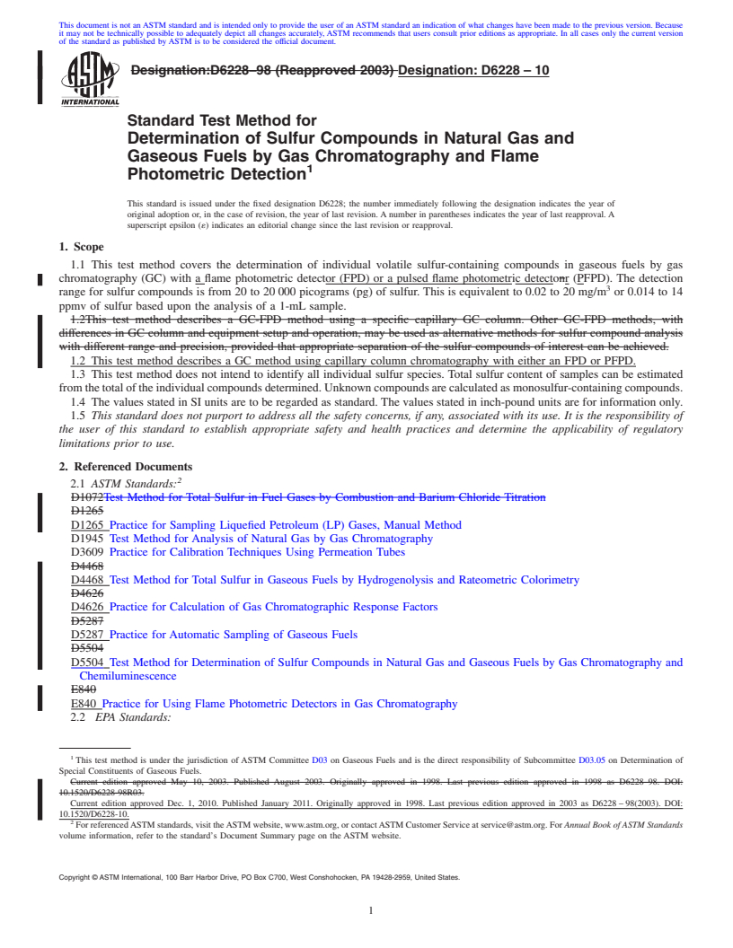 REDLINE ASTM D6228-10 - Standard Test Method for Determination of Sulfur Compounds in Natural Gas and Gaseous Fuels by Gas Chromatography and Flame Photometric Detection (Withdrawn 2019)