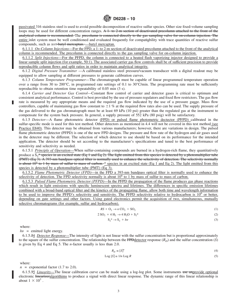 REDLINE ASTM D6228-10 - Standard Test Method for Determination of Sulfur Compounds in Natural Gas and Gaseous Fuels by Gas Chromatography and Flame Photometric Detection (Withdrawn 2019)
