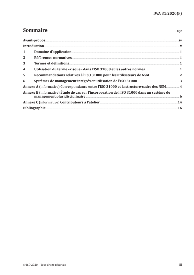IWA 31:2020 - Management du risque — Lignes directices pour l'utilisation de l'ISO 31000 dans les systèmes de management
Released:7/9/2020