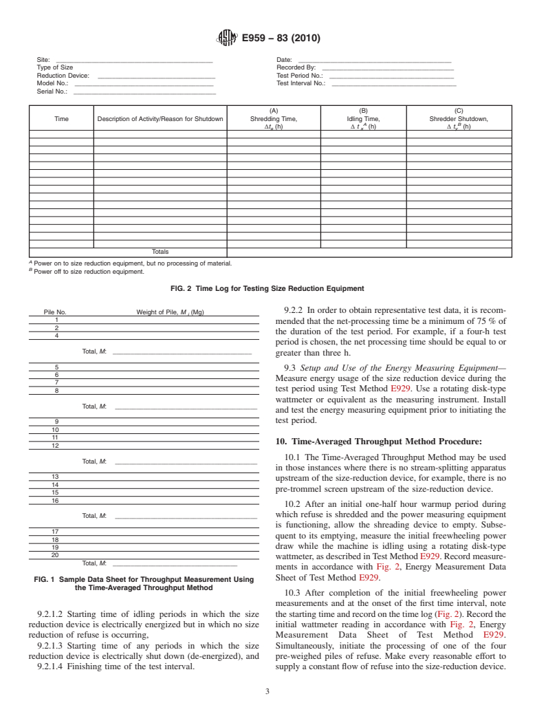 ASTM E959-83(2010) - Standard Test Method for Characterizing the Performance of Refuse Size-Reduction Equipment