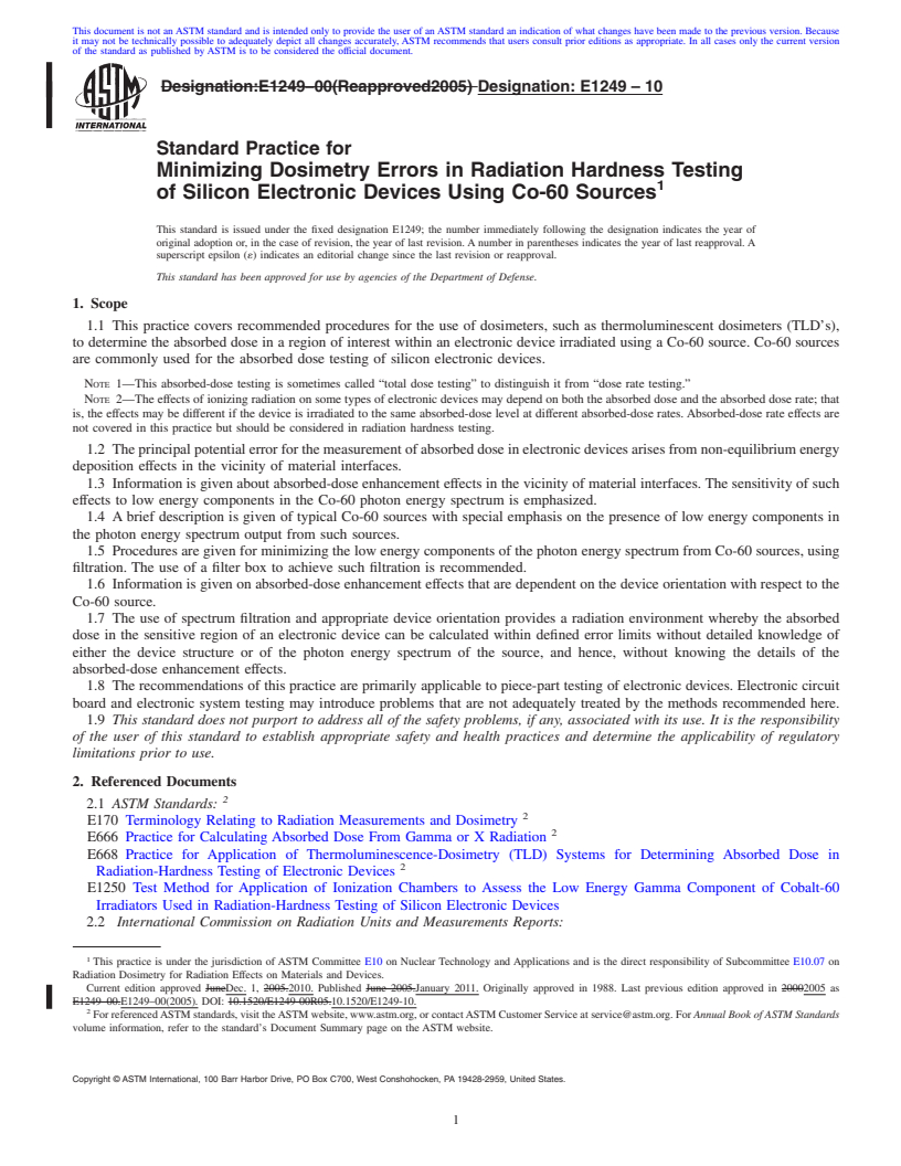 REDLINE ASTM E1249-10 - Standard Practice for Minimizing Dosimetry Errors in Radiation Hardness Testing of Silicon Electronic Devices Using Co-60 Sources