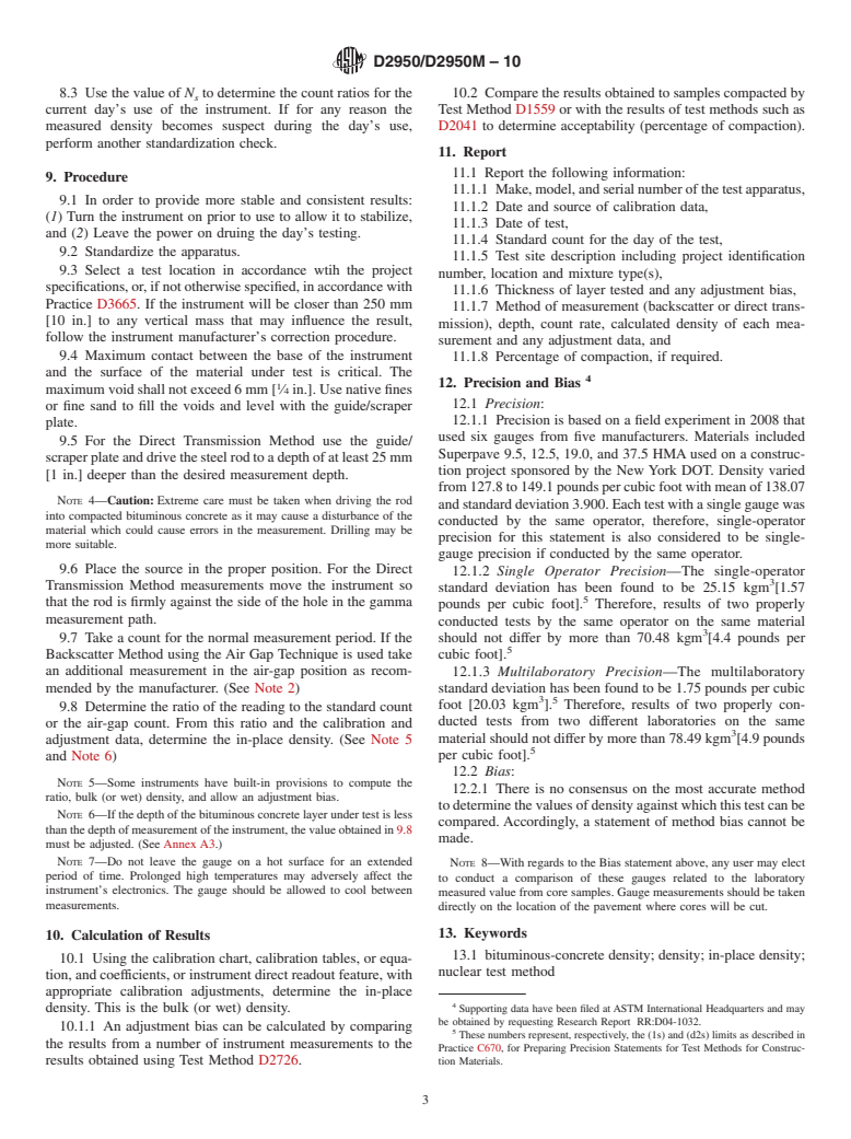 ASTM D2950/D2950M-10 - Standard Test Method for Density of Bituminous Concrete in Place by Nuclear Methods