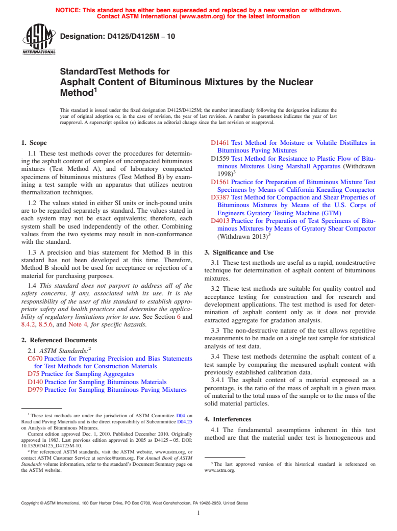 ASTM D4125/D4125M-10 - Standard Test Methods for Asphalt Content of Bituminous Mixtures by the Nuclear Method