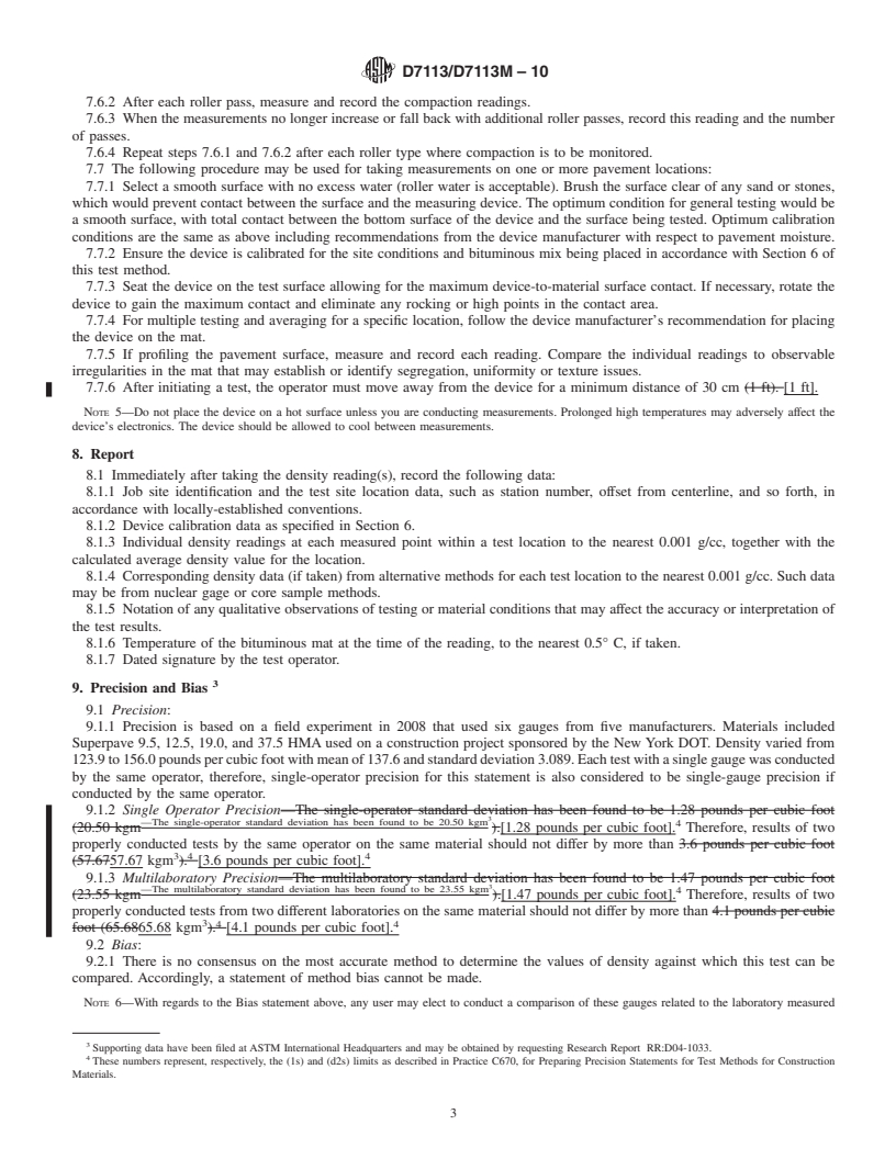 REDLINE ASTM D7113/D7113M-10 - Standard Test Method for Density of Bituminous Paving Mixtures in Place by the Electromagnetic Surface Contact Methods